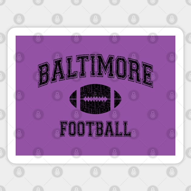 Baltimore Football - distressed, American Football Sport Design Sticker by Webdango